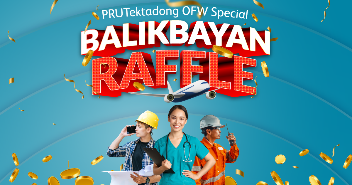 OFWs Get A Chance To Win Up To PHP 500 000 Pru Life UK